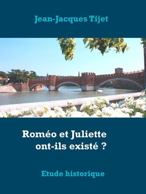 cover image of Roméo et Juliette ont-ils existé ?